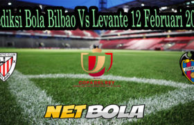 Prediksi Bola Bilbao Vs Levante 12 Februari 2021