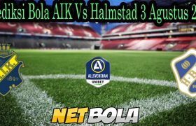 Prediksi Bola AIK Vs Halmstad 3 Agustus 2021