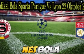 Prediksi Bola Sparta Parague Vs Lyon 22 Oktober 2021