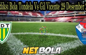 Prediksi Bola Tondela Vs Gil Vicente 29 Desember 2021