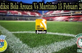 Prediksi Bola Arouca Vs Maritimo 15 Febuari 2022