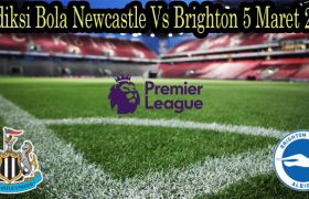Prediksi Bola Newcastle Vs Brighton 5 Maret 2022