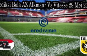 Prediksi Bola AZ Alkmaar Vs Vitesse 29 Mei 2022