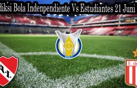 Prediksi Bola Indenpendiente Vs Estudiantes 21 Juni 2022