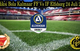 Prediksi Bola Kalmaar FF Vs IF Elfsborg 24 Juli 2022