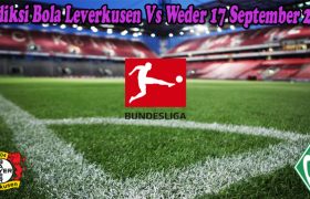 Prediksi Bola Leverkusen Vs Weder 17 September 2022