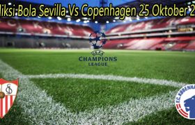 Prediksi Bola Sevilla Vs Copenhagen 25 Oktober 2022