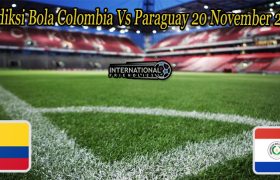 Prediksi Bola Colombia Vs Paraguay 20 November 2022