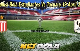 Prediksi Bola Estudiantes Vs Tacuary 19 April 2023