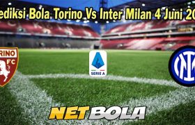 Prediksi Bola Torino Vs Inter Milan 4 Juni 2023