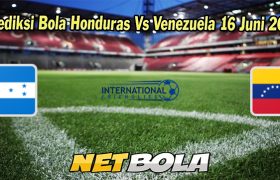 Prediksi Bola Honduras Vs Venezuela 16 Juni 2023