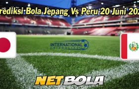 Prediksi Bola Jepang Vs Peru 20 Juni 2023