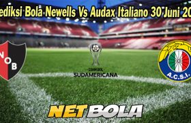 Prediksi Bola Newells Vs Audax Italiano 30 Juni 2023