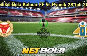 Prediksi Bola Kalmar FF Vs Pyunik 28 Juli 2023