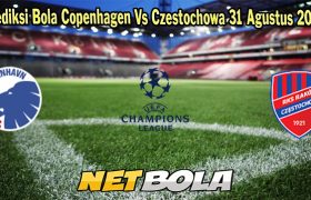 Prediksi Bola Copenhagen Vs Czestochowa 31 Agustus 2023