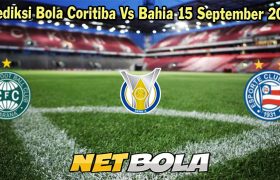 Prediksi Bola Coritiba Vs Bahia 15 September 2023