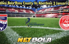 Prediksi Bola Ross County Vs Aberdeen 2 Januari 2024