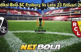 Prediksi Bola SC Freiburg Vs Lens 23 Febuari 2024