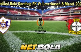 Prediksi Bola Qarabag FK Vs Leverkusen 8 Maret 2024