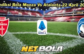 Prediksi Bola Monza Vs Atalanta 22 April 2024