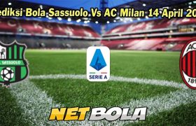 Prediksi Bola Sassuolo Vs AC Milan 14 April 2024