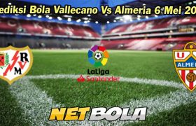 Prediksi Bola Vallecano Vs Almeria 6 Mei 2024